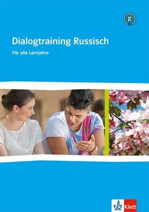 Dialogtraining Russisch A1-B1. Russisch als 2. bzw. 3. Fremdsprache von Gauß,  Kristina