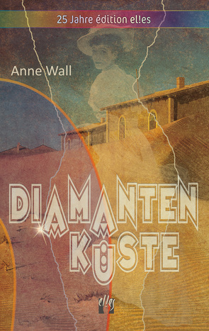 Diamantenküste von Wall,  Anne