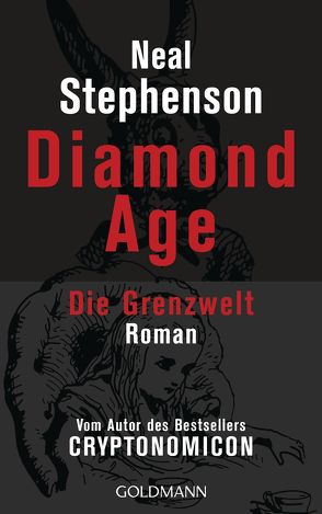 Diamond Age – Die Grenzwelt von Koerber,  Joachim, Stephenson,  Neal