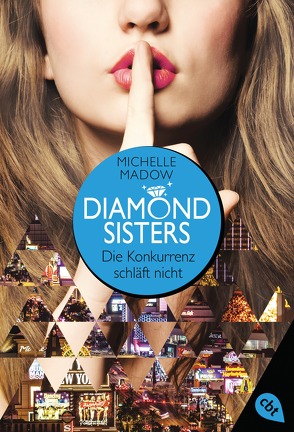 Diamond Sisters – Die Konkurrenz schläft nicht von Madow,  Michelle, Riekert,  Eva