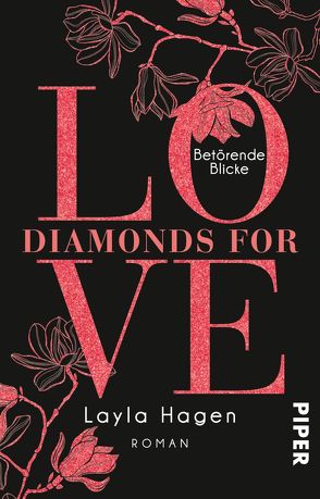 Diamonds For Love – Betörende Blicke von Hagen,  Layla, Lamatsch,  Vanessa