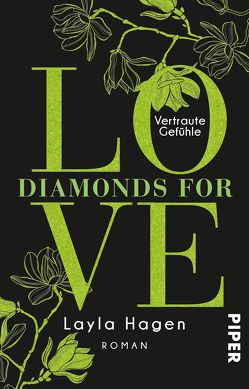 Diamonds For Love – Vertraute Gefühle von Hagen,  Layla, Lamatsch,  Vanessa