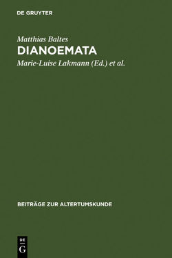 Dianoemata von Baltes,  Matthias, Hüffmeier,  Annette, Lakmann,  Marie-Luise, Vorwerk,  Matthias