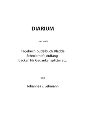Diarium von Lehmann,  Johannes von