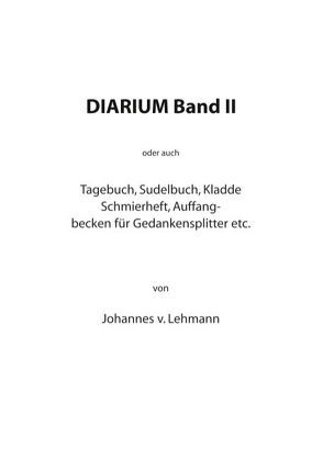 Diarium II von Lehmann,  Johannes von