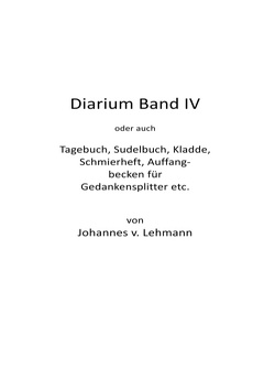 Diarium IV von Lehmann,  Johannes von