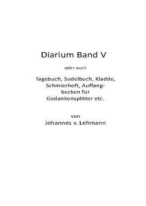 Diarium V von Lehmann,  Johannes von