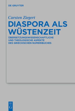Diaspora als Wüstenzeit von Ziegert,  Carsten