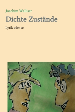 Dichte Zustände von Walliser,  Joachim