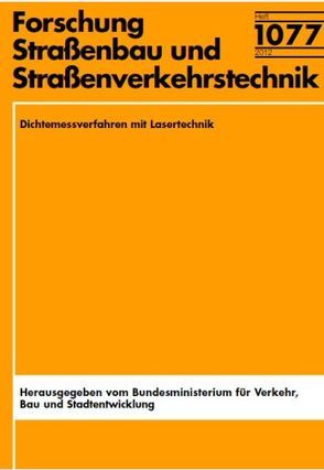 Dichtemessverfahren mit Lasertechnik von Gassner,  Wolfgang, Kudla,  Wolfram, Schönstädt,  Frank, Szczyrba,  Sebastian, Uhlig,  Martin