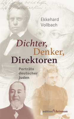 Dichter, Denker, Direktoren von Vollbach,  Ekkehard