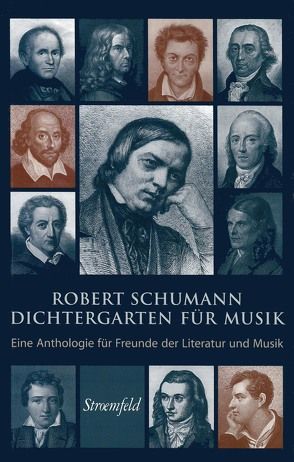 Dichtergarten für Musik von Bodsch,  Ingrid, Nauhaus,  Gerd, Schumann,  Robert