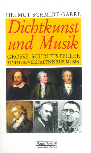 Dichtkunst und Musik von Schmidt-Garre,  Helmut