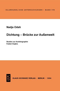 Dichtung – Brücke zur Außenwelt von Odeh,  Nadja