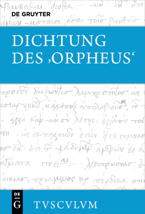 Dichtung des ›Orpheus‹ von Schelske,  Oliver