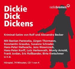 Dickie Dick Dickens – der gefährlichste Mann Amerikas von Becker,  Rolf A., Ott,  Hans Helge, Seesko,  Wolfgang