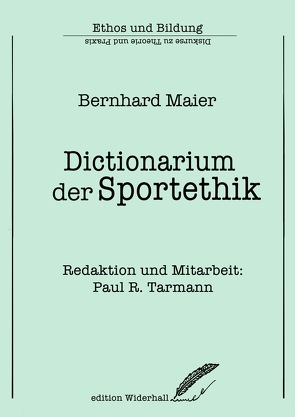 Dictionarium der Sportethik von Maier,  Bernhard