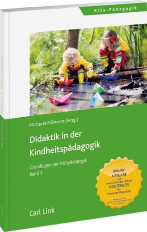 Didaktik der Kindheitspädagogik von Rißmann,  Michaela