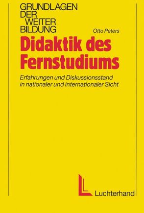 Didaktik des Fernstudiums von Peters,  Otto