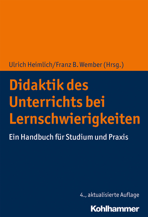 Didaktik des Unterrichts bei Lernschwierigkeiten von Benkmann,  Rainer, Eckerlein,  Tatjana, Garufo,  Andrea, Gebhardt,  Markus, Grohnfeldt,  Manfred, Grünke,  Matthias, Grüßing,  Meike, Häsel-Weide,  Uta, Heimlich,  Ulrich, Hillenbrand,  Clemens, Hiller,  Gotthilf Gerhard, Hofsäss,  Thomas, Jandl,  Sarah, Jungjohann,  Jana, Kehl,  Stephan, Klein,  Gerhard, Knaak,  Turid, Koch,  Katja, Kuratli,  Susanne, Lütje-Klose,  Birgit, Moser Opitz,  Elisabeth, Mubaraka,  Sandra, Sasse,  Ada, Schmassmann,  Margret, Schmid,  Andrea Christine, Schnepel,  Susanne, Schönauer-Schneider,  Wilma, Schroeder,  Joachim, Sommer-Stumpenhorst,  Norbert, Souvignier,  Elmar, Valtin,  Renate, Vriesen,  Judith, Weigl,  Erich, Wember,  Franz B., Werner,  Birgit, Werning,  Rolf