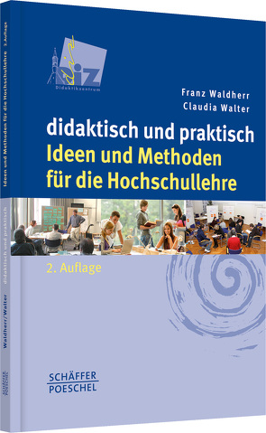 didaktisch und praktisch von Waldherr,  Franz, Walter,  Claudia