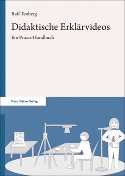 Didaktische Erklärvideos von Tenberg,  Ralf