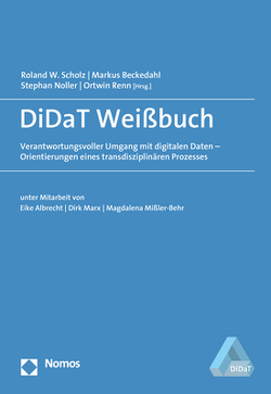 DiDaT Weißbuch von Beckedahl,  Markus, Noller,  Stephan, Renn,  Ortwin, Scholz,  Roland W