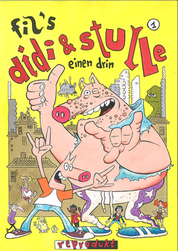 Didi & Stulle / Didi & Stulle 1 – Einen drin von Fil