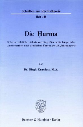 Die Ḥurma. von Krawietz,  Birgit