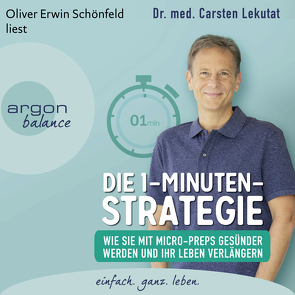 Die 1-Minuten-Strategie von Lekutat,  Carsten, Schönfeld,  Oliver Erwin