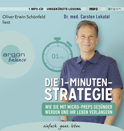 Die 1-Minuten-Strategie von Lekutat,  Carsten, Schönfeld,  Oliver Erwin