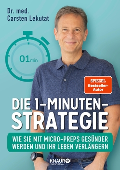 Die 1-Minuten-Strategie von Lekutat,  Dr. med. Carsten