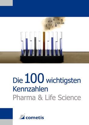Die 100 wichtigsten Kennzahlen Pharma und Life Science von Guyot,  Nicola