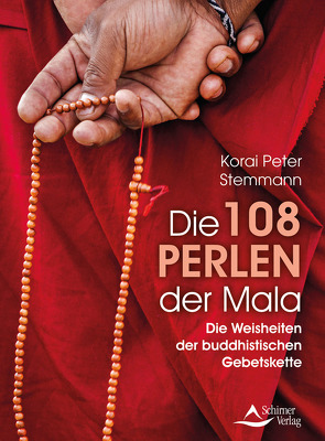 Die 108 Perlen der Mala von Stemmann,  Korai Peter