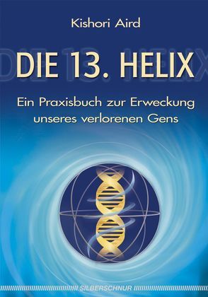 Die 13. Helix von Aird,  Kishori