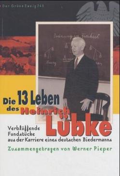 Die 13 Leben des Heinrich Lübke