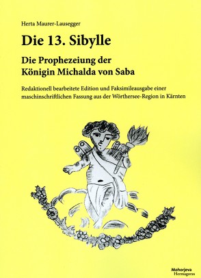 Die 13. Sybille von Maurer-Lausegger,  Herta