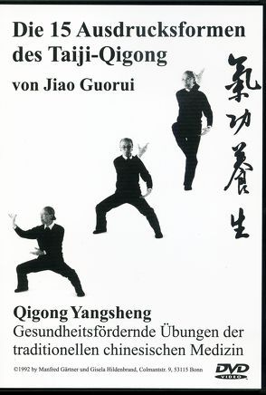 Die 15 Ausdrucksformen des Taiji-Qigong von Guorui,  Jiao