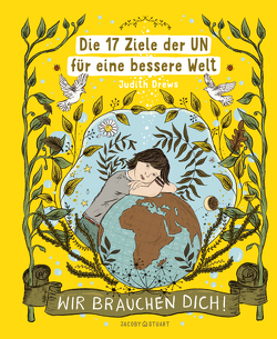 Die 17 Ziele der UN für eine bessere Welt von Drews,  Judith