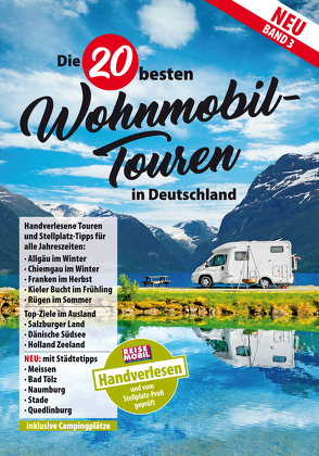 Die 20 besten Wohnmobil-Touren in Deutschland