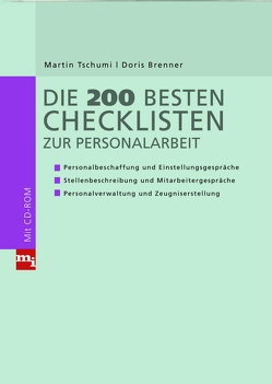 Die 200 besten Checklisten zur Personalarbeit von Brenner,  Doris, Tschumi,  Martin