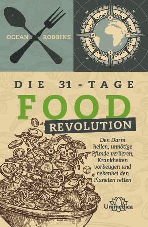 Die 31 – Tage FOOD Revolution von Robbins,  Ocean