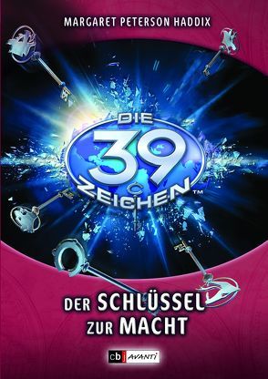 Die 39 Zeichen – Der Schlüssel zur Macht von Haddix,  Margaret Peterson, Held,  Ursula