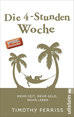 Die 4-Stunden-Woche von Bausum,  Christoph, Ferriss,  Timothy