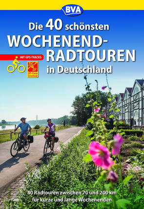 Die 40 schönsten Wochenend-Radtouren in Deutschland mit GPS-Tracks