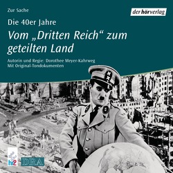 Die 40er Jahre von Mann,  Thomas, Meyer-Kahrweg,  Dorothee, Rühmann,  Heinz