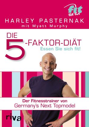 Die 5-Faktor-Diät von Pasternak,  Harley