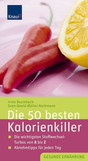 Die 50 besten Kalorienkiller von Baumbach,  Irina, Müller,  Sven-David