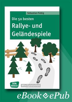 Die 50 besten Rallye- und Geländespiele – eBook von Fiebig,  Sebastian