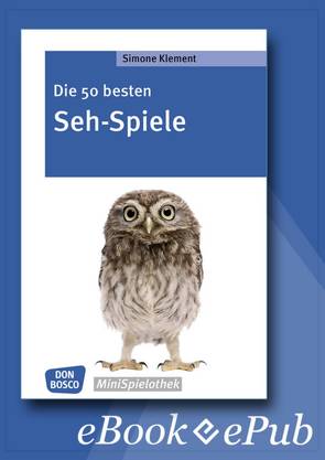 Die 50 besten Seh-Spiele – eBook von Klement,  Simone